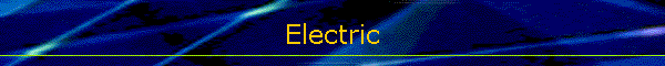 Electric