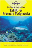 Look at "Lonely Plant's Diving & Snorkeling Tahiti & French Polynesia" on Amazon